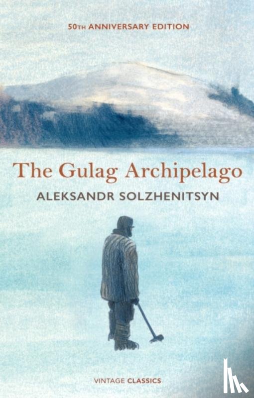 Solzhenitsyn, Aleksandr - The Gulag Archipelago