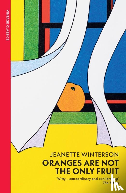 Winterson, Jeanette - Oranges Are Not The Only Fruit