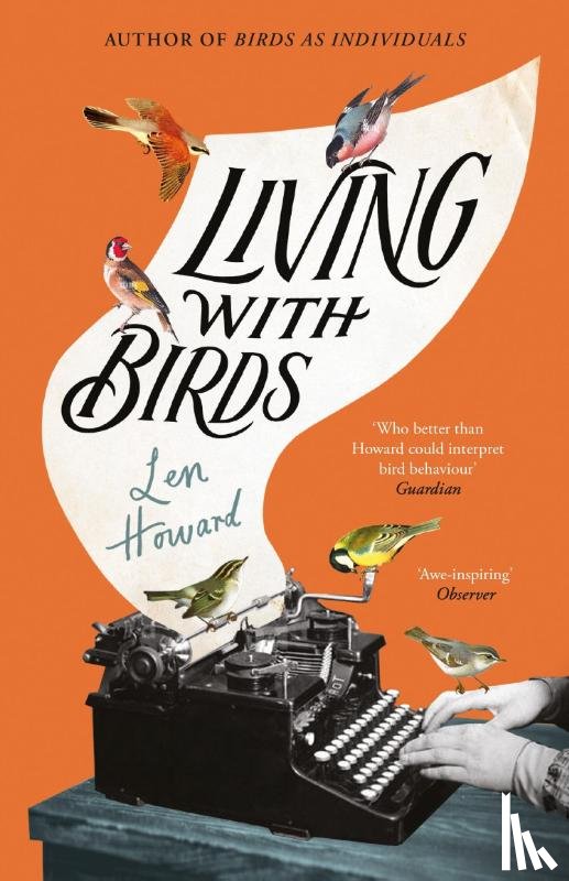 Howard, Len - Living with Birds