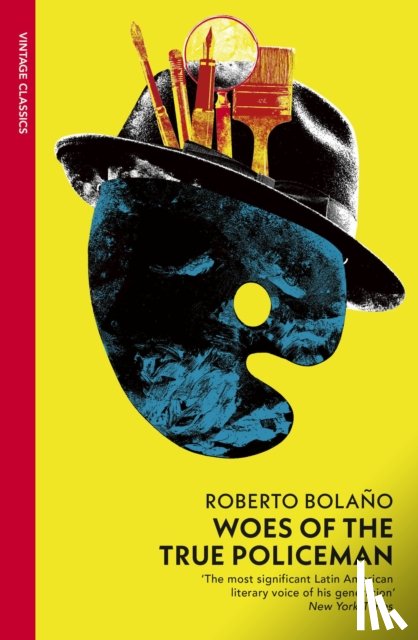 Bolano, Roberto - Woes of the True Policeman