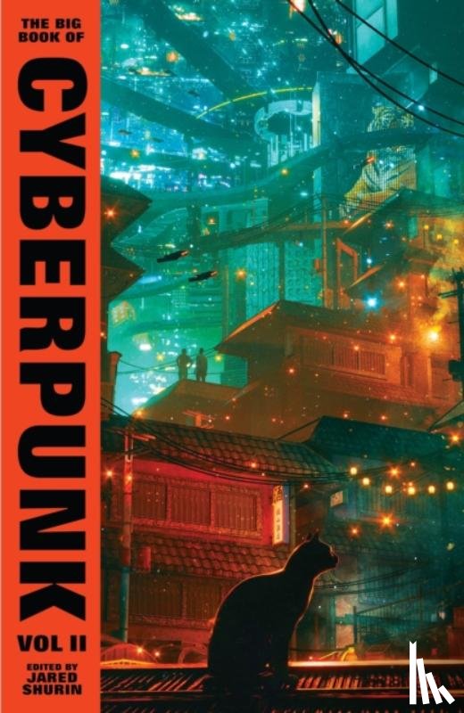 Various - The Big Book of Cyberpunk Vol. 2