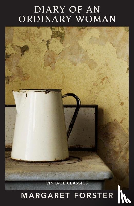 Forster, Margaret - Diary of an Ordinary Woman