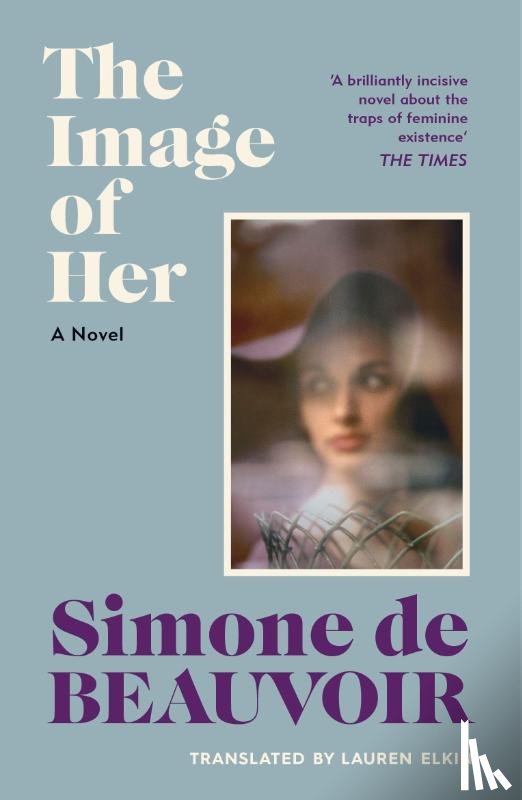 de Beauvoir, Simone - The Image of Her