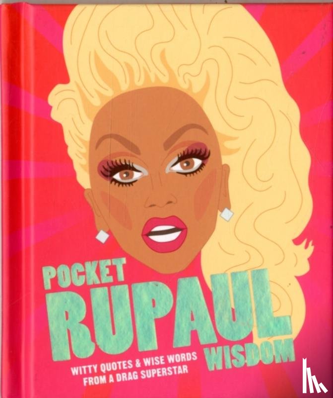 Hardie Grant Books - Pocket RuPaul Wisdom