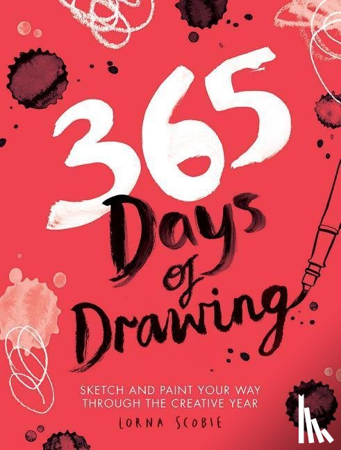 Scobie, Lorna - 365 Days of Drawing