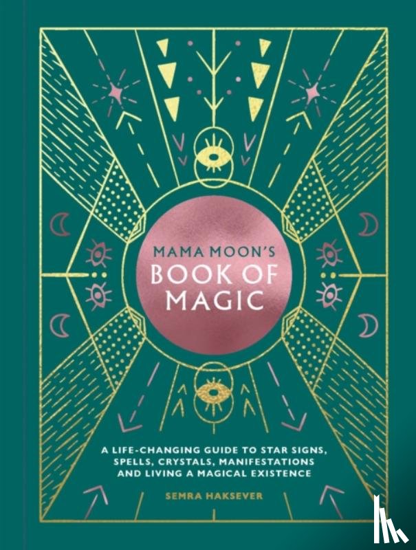 Haksever, Semra - Mama Moon's Book of Magic