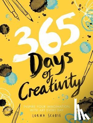 Scobie, Lorna - 365 Days of Creativity