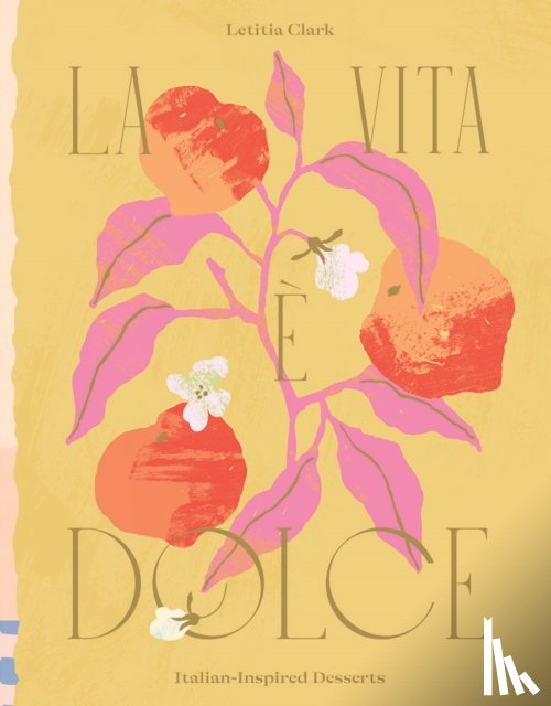Clark, Letitia - La Vita e Dolce