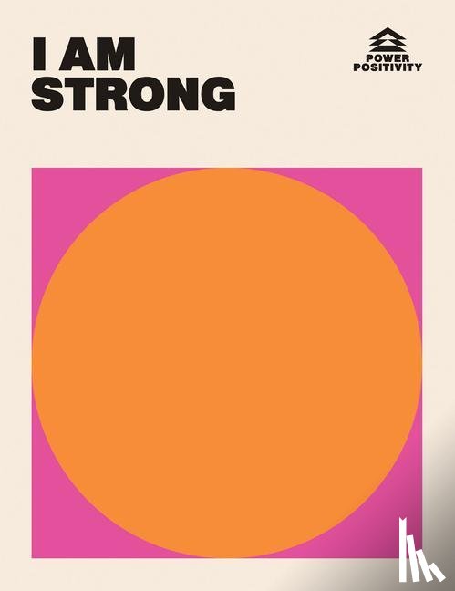 Hardie Grant Books - I AM STRONG