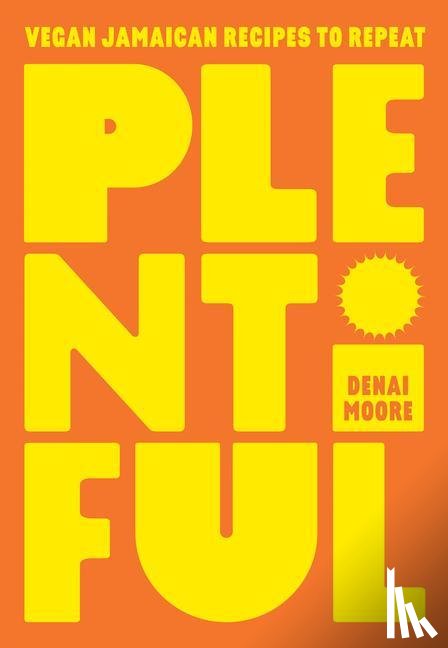 Moore, Denai - Plentiful