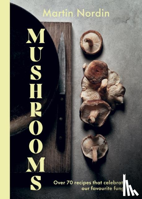 Nordin, Martin - Mushrooms