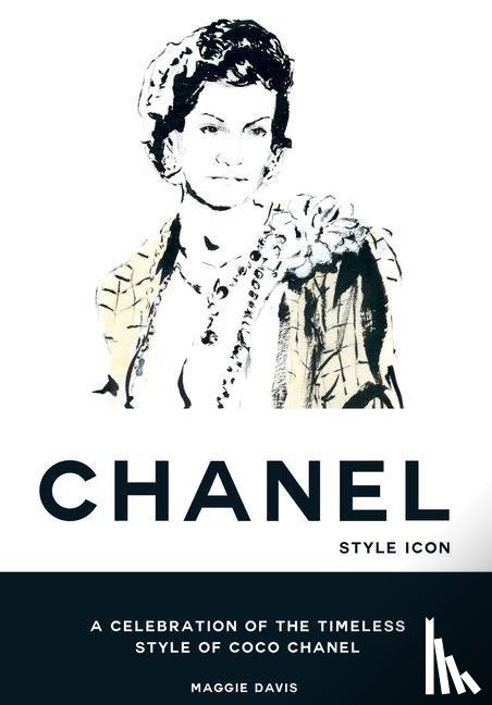 Davis, Maggie - Coco Chanel: Style Icon