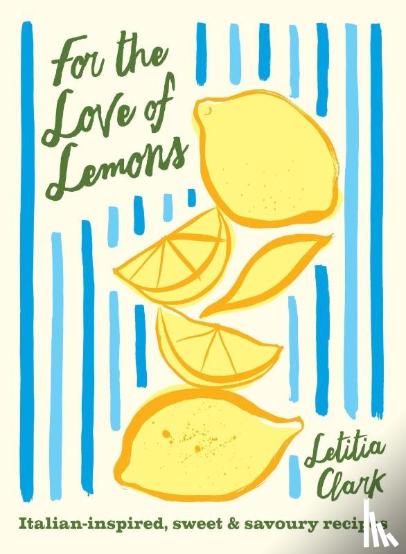 Clark, Letitia - For the Love of Lemons