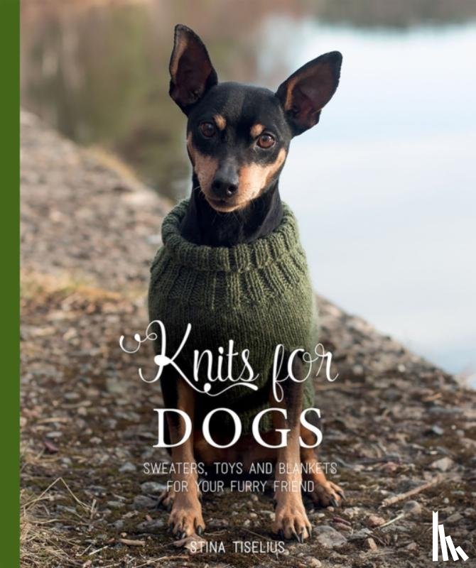 Tiselius, Stina - Knits for Dogs