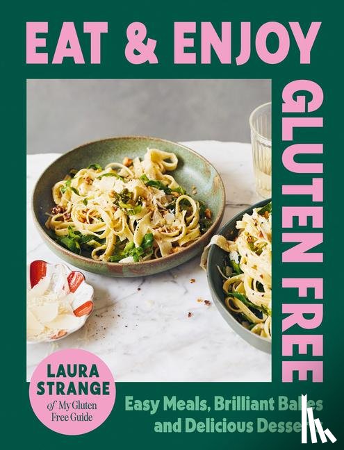 Strange, Laura - Eat and Enjoy Gluten Free