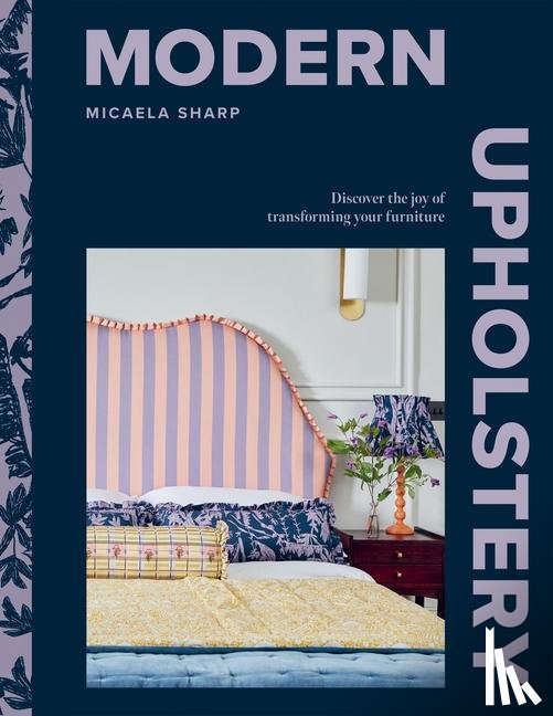 Sharp, Micaela - Modern Upholstery