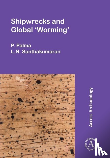 Palma, P., Santhakumaran, L.N. - Shipwrecks and Global ‘Worming’