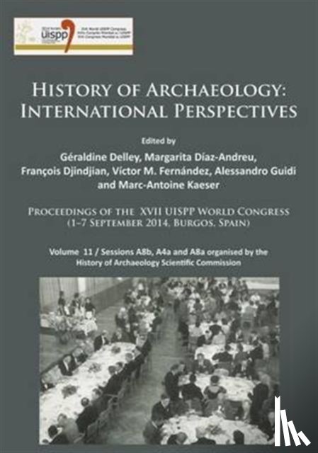  - History of Archaeology: International Perspectives