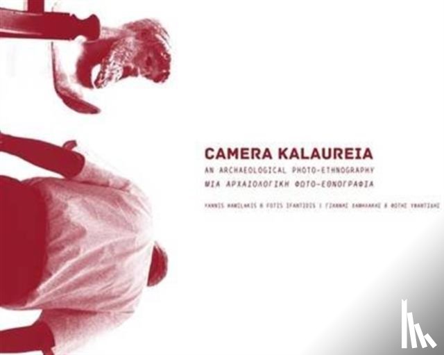 Hamilakis, Yannis, Ifantidis, Fotis - CAMERA KALAUREIA