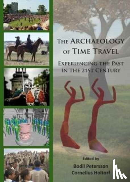  - The Archaeology of Time Travel