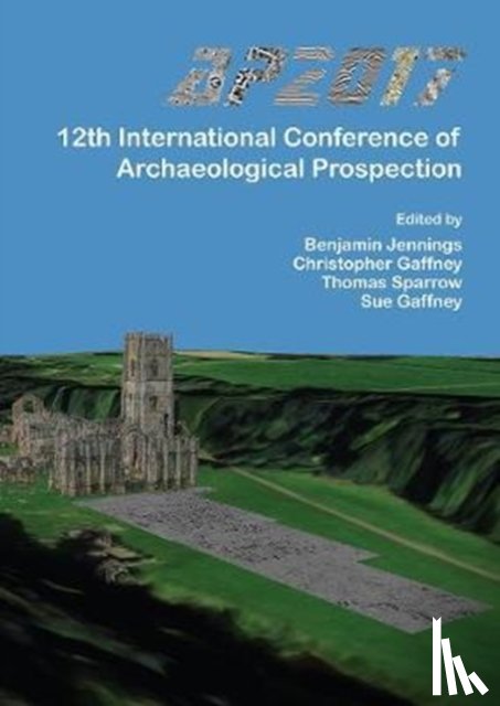  - AP2017: 12th International Conference of Archaeological Prospection