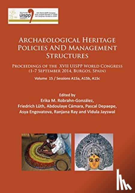  - Archaeological Heritage Policies and Management Structures