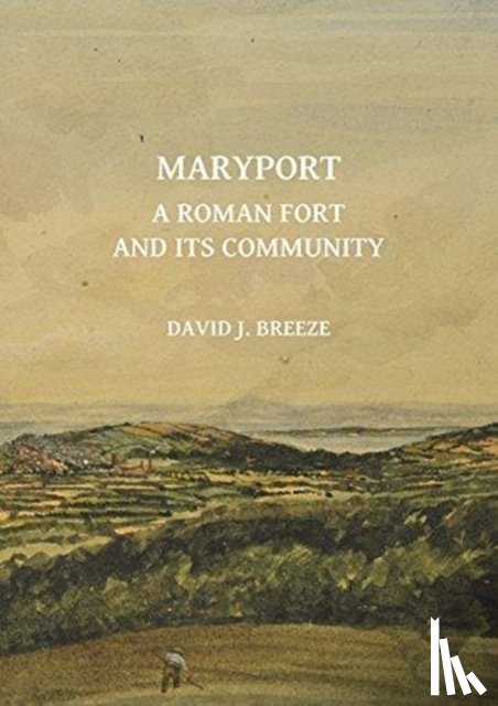 Breeze, David J. - Maryport: A Roman Fort and Its Community