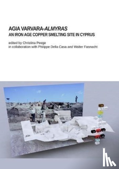  - Agia Varvara-Almyras: An Iron Age Copper Smelting Site in Cyprus
