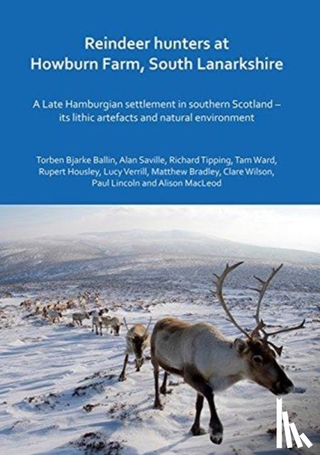 Ballin, Torben Bjarke - Reindeer hunters at Howburn Farm, South Lanarkshire
