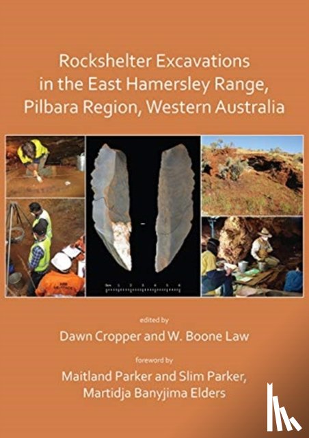  - Rockshelter Excavations in the East Hamersley Range, Pilbara Region, Western Australia