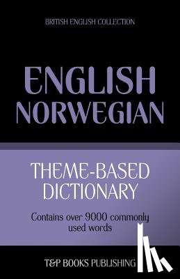 Taranov, Andrey - Theme-based dictionary British English-Norwegian - 9000 words