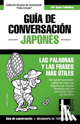 Taranov, Andrey - Guia de Conversacion Espanol-Japones y diccionario conciso de 1500 palabras