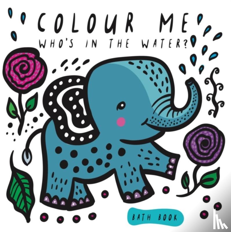 Sajnani, Surya - Colour Me: Who's in the Water?