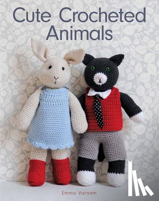 Varnam, E - Cute Crocheted Animals