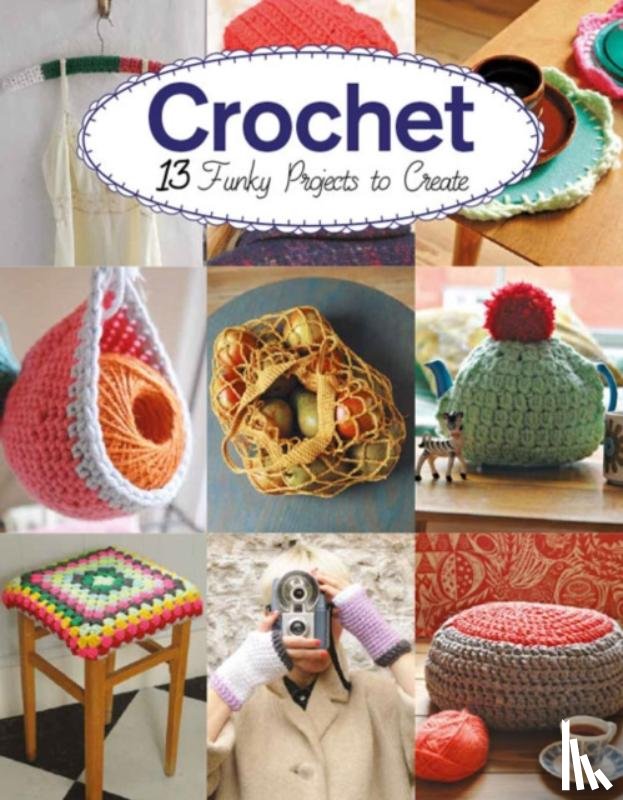 Culley, Claire, Phipps, Amy - Crochet
