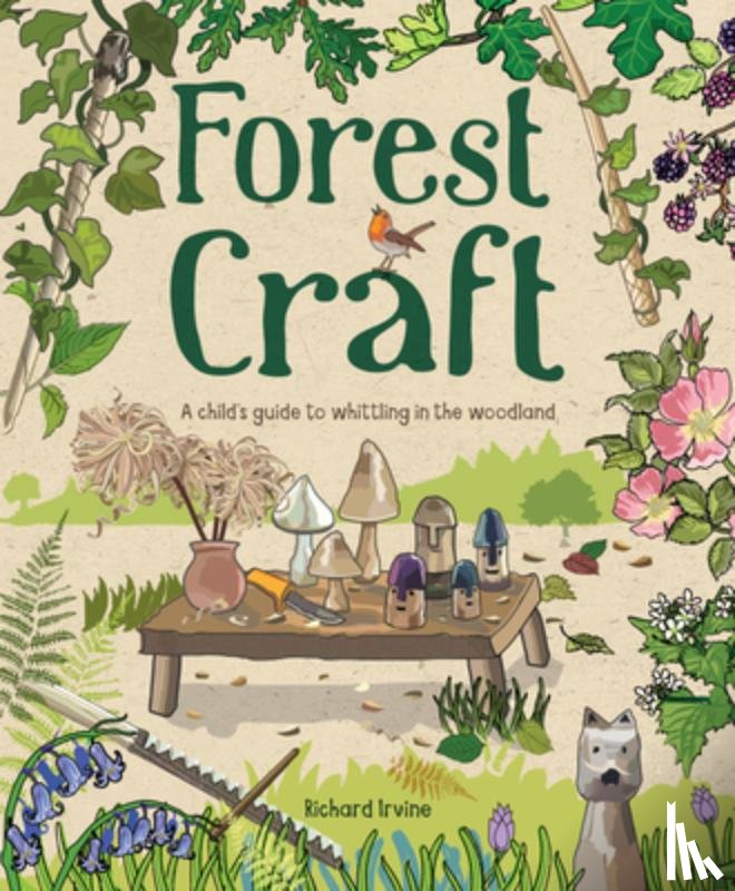Irvine, R - Forest Craft