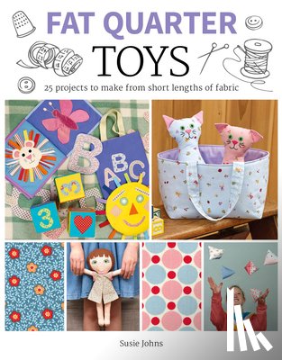 Johns, S - Fat Quarter: Toys