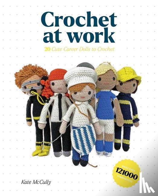 McCully, K. - Crochet at Work