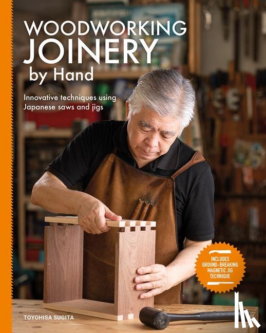 Sugita, Toyohisa - Woodworking Joinery by Hand