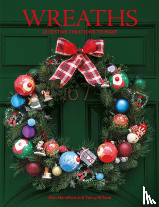 Hamilton, Sian, Wilson, Tansy - Wreaths