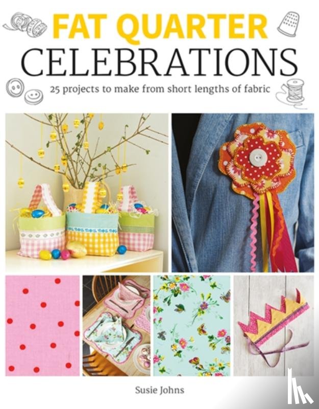 Johns, Susie - Fat Quarter: Celebrations