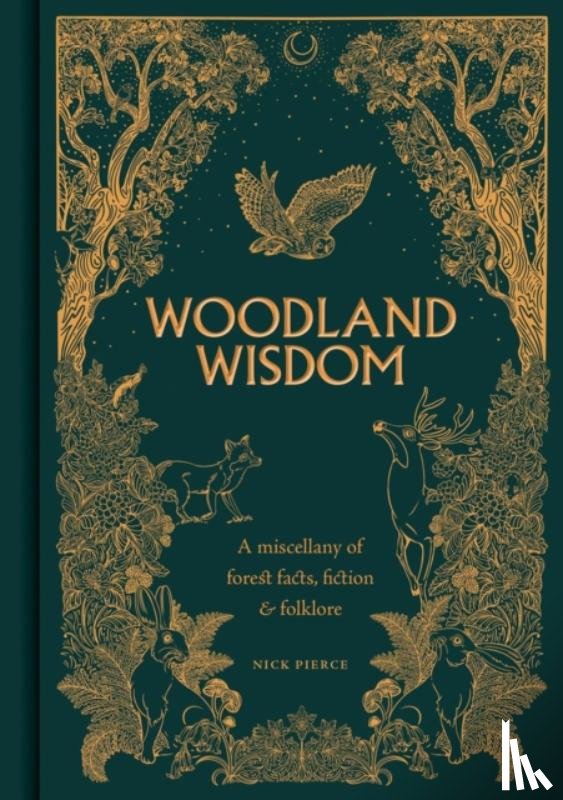 Pierce, Nick - Woodland Wisdom