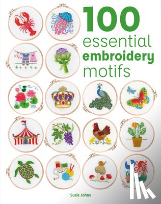 Johns, Susie - 100 Essential Embroidery Motifs