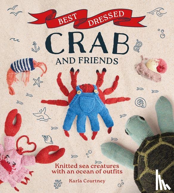 Courtney, Karla - Best Dressed Crab and Friends