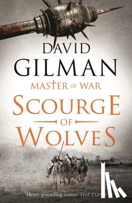 Gilman, David - Scourge of Wolves