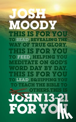 Moody, Josh - John 13-21 For You