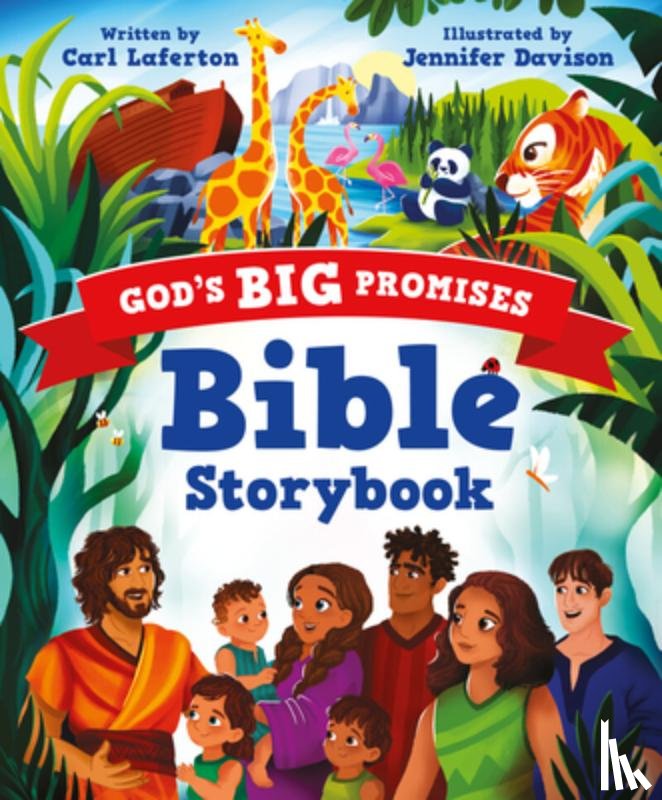 Laferton, Carl - God's Big Promises Bible Storybook