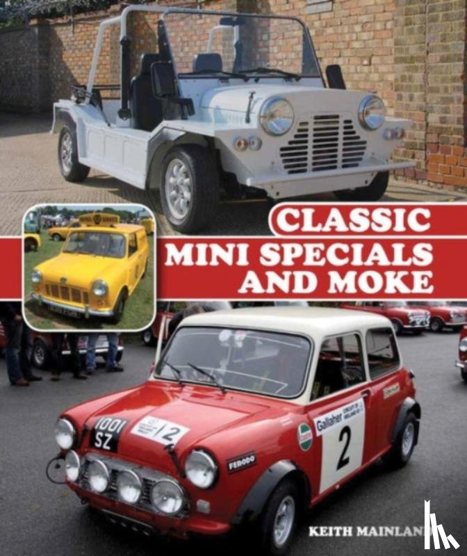 Mainland, Keith - Classic Mini Specials and Moke