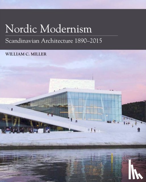 Miller, William C - Nordic Modernism
