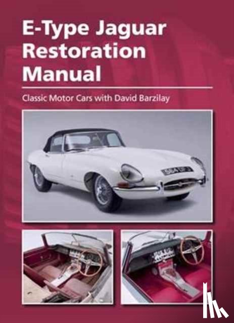Barzilay, David - E-Type Jaguar Restoration Manual